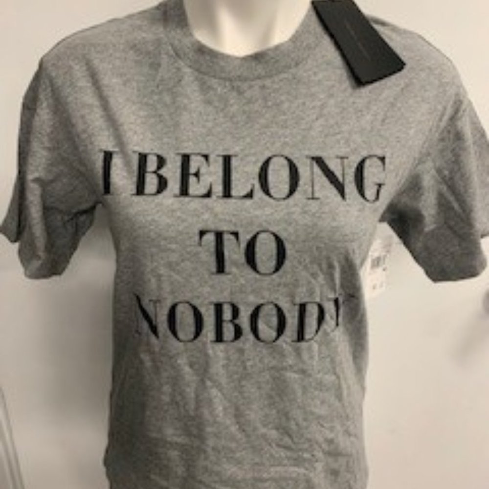 NWT: Belong to nobody tee - Picture 1 of 4